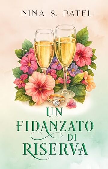 Un fidanzato di riserva (Baci rubati Vol. 4) Un fidanzato di riserva (Baci rubati Vol. 4)